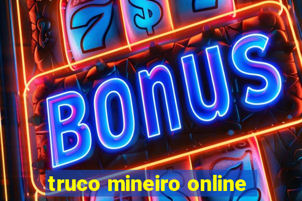 truco mineiro online